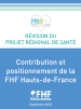 Révision du Projet Régional de Santé – Positionnement et contribution de la FHF Hauts-de-France